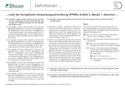Alle Definitionen aus der Europäischen Verpackungsverordnung (PPWR) im Überblick Beim Anklicken öffnet sich die PDF Datei Definitionen nach PPWR in einem neuen Fenster.